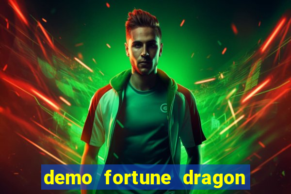 demo fortune dragon com ganho certo